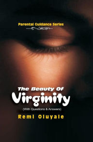 Title: The Beauty of Virginity, Author: Oluremi Dare Oluyale