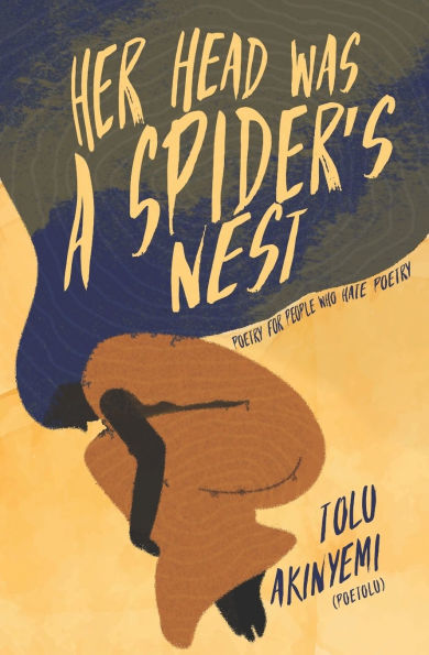 Her Head Was A Spider's Nest