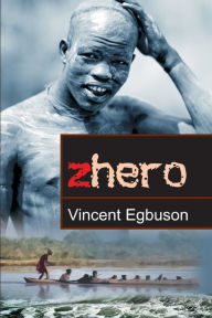 Title: Zhero, Author: Vincent Egbuson