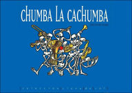 Title: Chumba la Cachumba, Author: Carlos Cotte