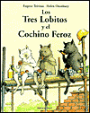 Los Tres Lobitos Y El Cochino Feroz