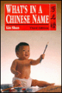 What's in a Chinese Name?