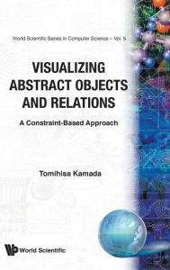 Title: Visualizing Abstract Objects And Relations, Author: Tomihisa Kamada