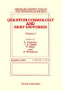 Quantum Cosmology and Baby Universes: Proceedings of the Seventh Jerusalem Winter School