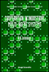 Cooperation in Industrial Muti-Agent Systems