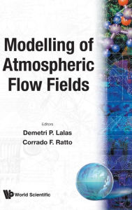 Title: Modelling Of Atmospheric Flow Fields, Author: Demetri P Lalas