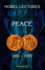 Nobel Lectures in Peace, Volume 6 (1991-1995)