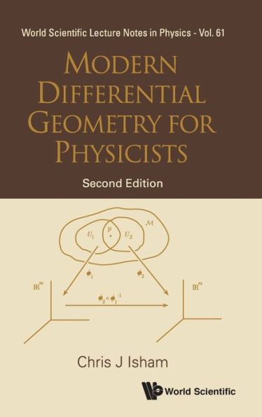 Modern Differential Geometry For Physicists (2nd Edition)