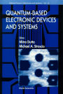 Quantum-Based Electronic Devices and Systems, Selected Topics in Electronics and Systems, Volume 14