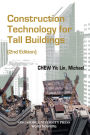 Construction Technology For Tall Buildings (2nd Edition) / Edition 2