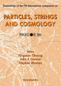 Particles, Strings And Cosmology (Pascos 99), Procs Of 7th Intl Symp