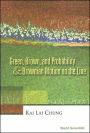 Green, Brownnd Probability and Brownian Motion on the Line