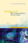 Analysis of Multi-Temporal Remote Sensing Images: Proceedings of the First International Workshop on Multitemp 2001