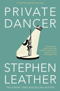 Title: Private Dancer, Author: Stephen Leather author