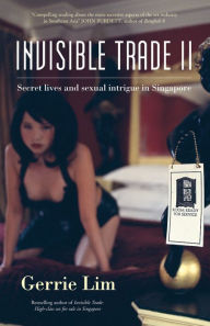 Invisible Trade II: Secrets of the Sex Industry in Singapore