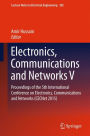 Electronics, Communications and Networks V: Proceedings of the 5th International Conference on Electronics, Communications and Networks (CECNet 2015)