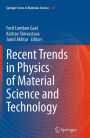 Recent Trends in Physics of Material Science and Technology
