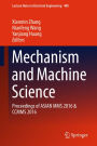 Mechanism and Machine Science: Proceedings of ASIAN MMS 2016 & CCMMS 2016