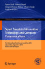 Smart Trends in Information Technology and Computer Communications: First International Conference, SmartCom 2016, Jaipur, India, August 6-7, 2016, Revised Selected Papers