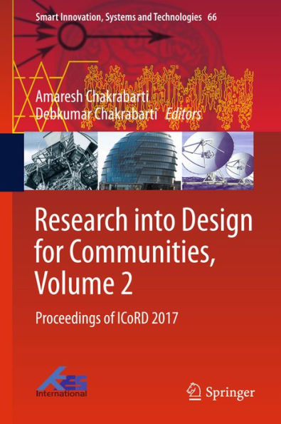 Research into Design for Communities, Volume 2: Proceedings of ICoRD 2017