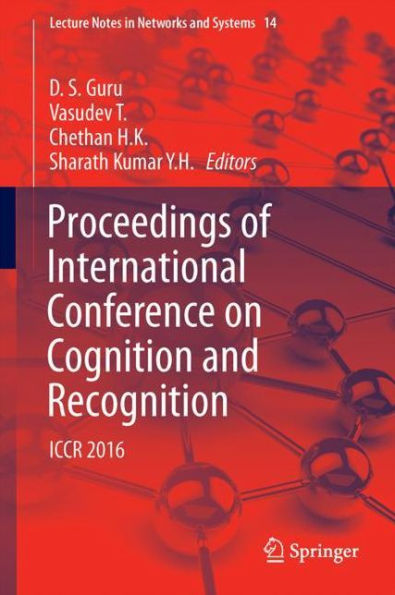 Proceedings of International Conference on Cognition and Recognition: ICCR 2016