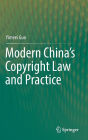 Modern China's Copyright Law and Practice
