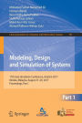Modeling, Design and Simulation of Systems: 17th Asia Simulation Conference, AsiaSim 2017, Melaka, Malaysia, August 27 - 29, 2017, Proceedings, Part I