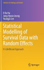 Statistical Modelling of Survival Data with Random Effects: H-Likelihood Approach
