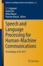 Speech and Language Processing for Human-Machine Communications: Proceedings of CSI 2015