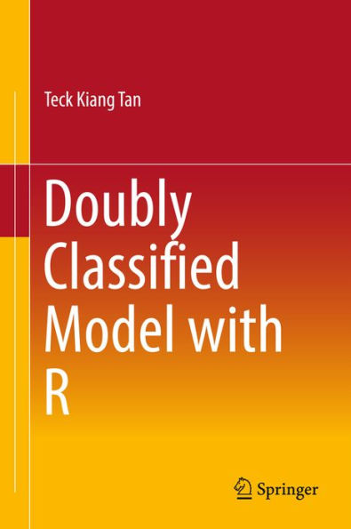Doubly Classified Model with R