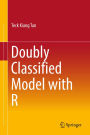 Doubly Classified Model with R