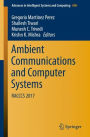 Ambient Communications and Computer Systems: RACCCS 2017