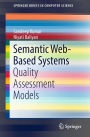 Semantic Web-Based Systems: Quality Assessment Models