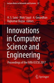 Title: Innovations in Computer Science and Engineering: Proceedings of the Fifth ICICSE 2017, Author: H. S. Saini