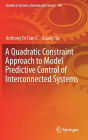 A Quadratic Constraint Approach to Model Predictive Control of Interconnected Systems
