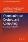 Communication, Devices, and Computing: Proceedings of ICCDC 2017