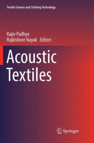 Title: Acoustic Textiles, Author: Rajiv Padhye