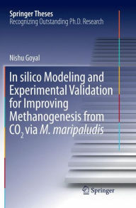 Title: In silico Modeling and Experimental Validation for Improving Methanogenesis from CO2 via M. maripaludis, Author: Nishu Goyal