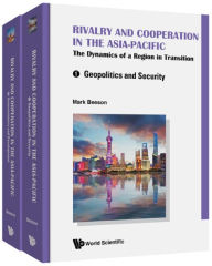 Title: RIVAL & COOPER ASIA-PACIFIC (2V): The Dynamics of a Region in Transition(In 2 Volumes), Author: Mark Beeson