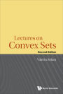 LECTURES ON CONVEX SETS (2ND ED)