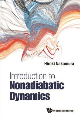 Introduction To Nonadiabatic Dynamics