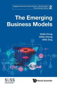 Title: The Emerging Business Models, Author: Chong Guan