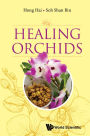 Healing Orchids