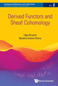 Title: Derived Functors And Sheaf Cohomology, Author: Ugo Bruzzo