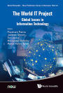 WORLD IT PROJECT,THE: Global Issues in Information Technology