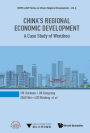 CHINA'S REGIONAL ECONOMIC DEVELOPMENT: A Case Study of Wenzhou
