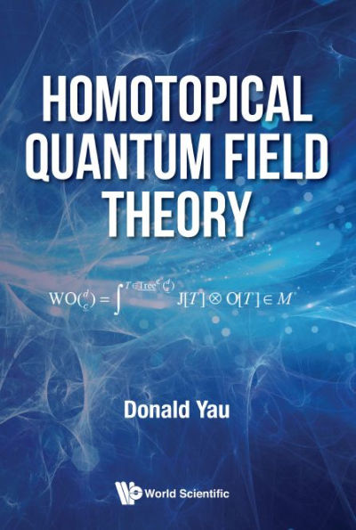 Homotopical Quantum Field Theory