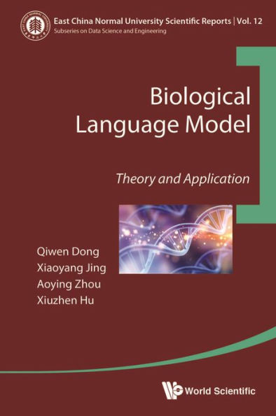 BIOLOGICAL LANGUAGE MODEL: THEORY AND APPLICATION: Theory and Application