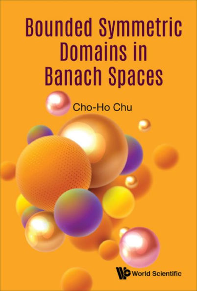 BOUNDED SYMMETRIC DOMAINS IN BANACH SPACES