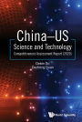 China-us Science And Technology Competitiveness Assessment Report (2020)